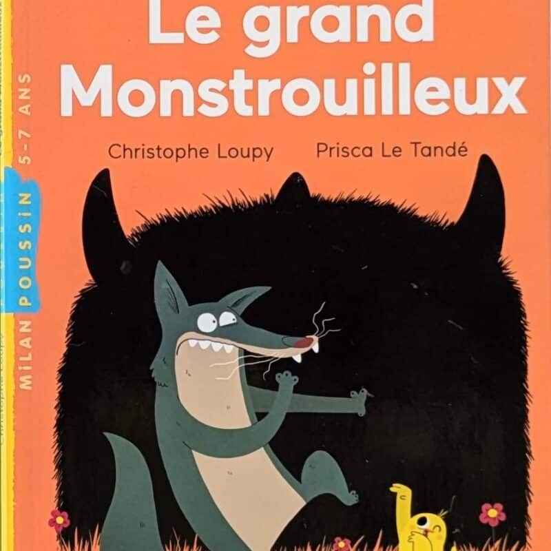 Livre : "Le grand monstrouilleux"