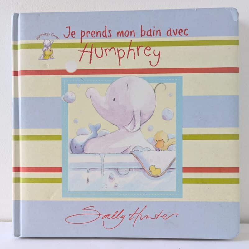 Livre : "Je prends mon bain avec Humphrey"