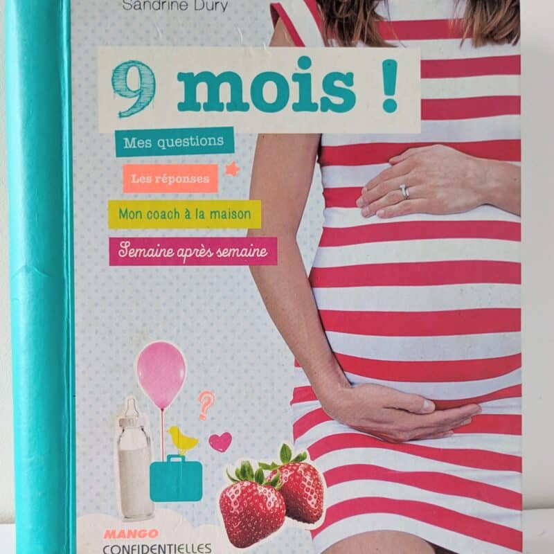 Livre : "9 Mois"