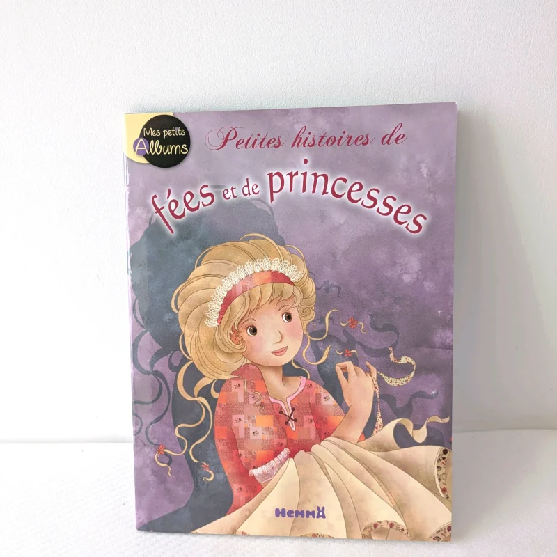 Livre " petites histoires de fées et de princesses "