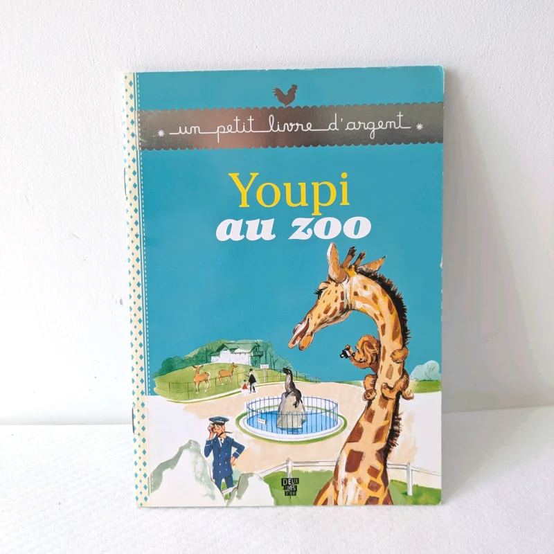 Livre " Youpi au zoo "